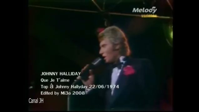 42. Johnny Hallyday – Que Je t’aime 1974 vignette
